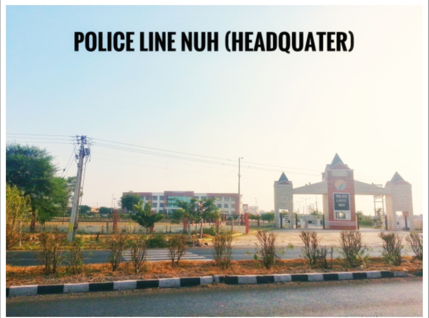 Police Line Nuh (Headquater)